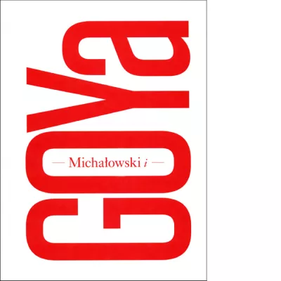Michałowski and Goya