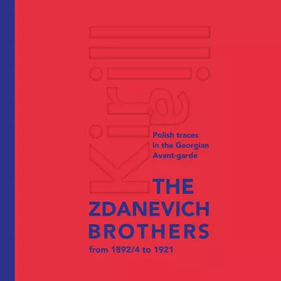 The Zdanevich Brothers