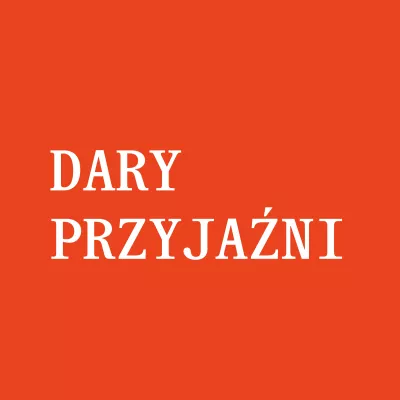 napis DARY PRZYJAŹNI
