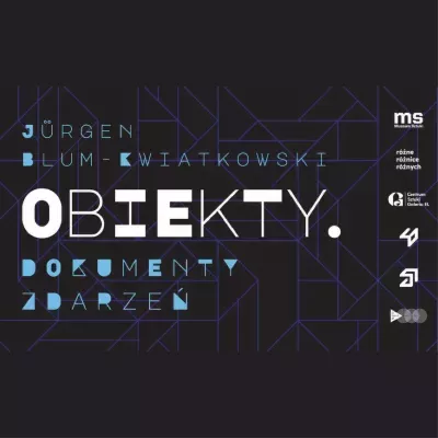 grafika wystawy  Jurgena Bluma- Kwiatkowskiego