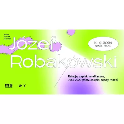 grafika do wystawy Józefa Robakowskiego w Galerii WY